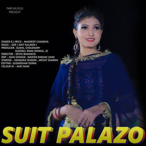 Suit Palazo Mandeep Changiya MP3 Download
