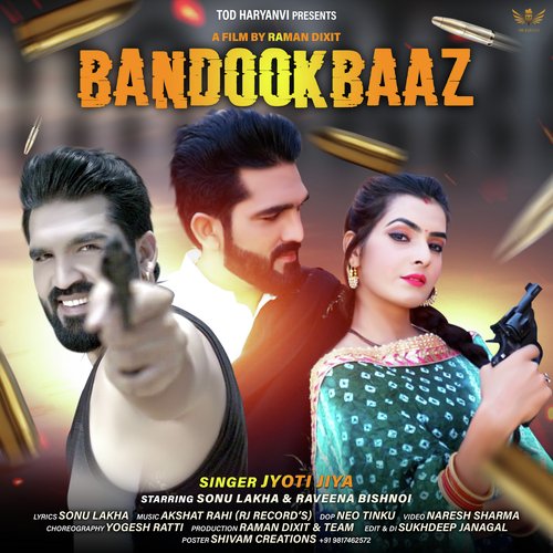 Bandookbaaz Jyoti Jiya MP3 Download