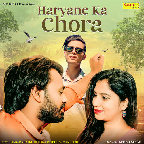 Haryane Ka Chora Kehar Singh MP3 Download
