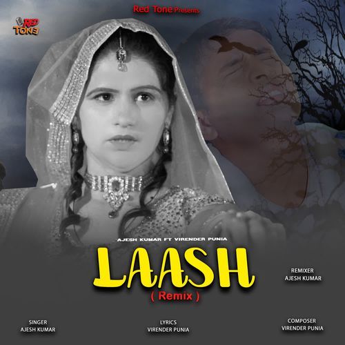 LAASH REMIX Ajesh Kumar MP3 Download