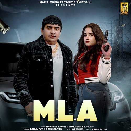 MLA (feat. Ravinder Dagar,Himanshi Chaudhary) Rahul Puthi MP3 Download