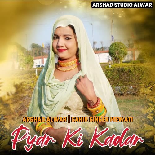 Pyar Ki Kadar Sakir Singer Mewati MP3 Download