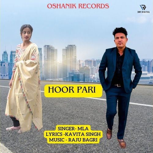 Hoor Pari Mla MP3 Download
