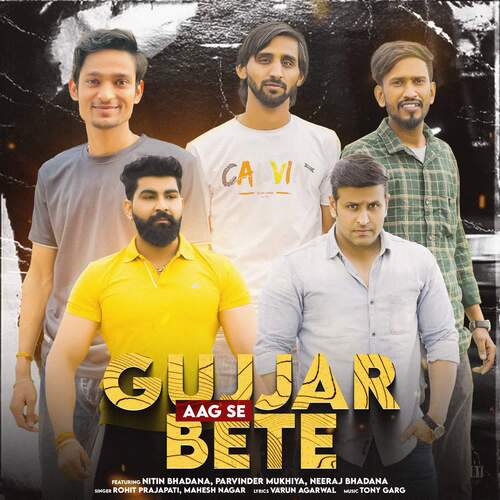 Gujjar Aag Se Bete (feat. Neeraj Bhadana, Parvinder Mukhiya, Nitin Bhadana) Mahesh Nagar MP3 Download