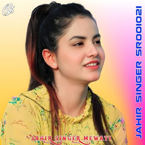 JAHIR SINGER SR001021 JAHIR SINGER MEWATI MP3 Download