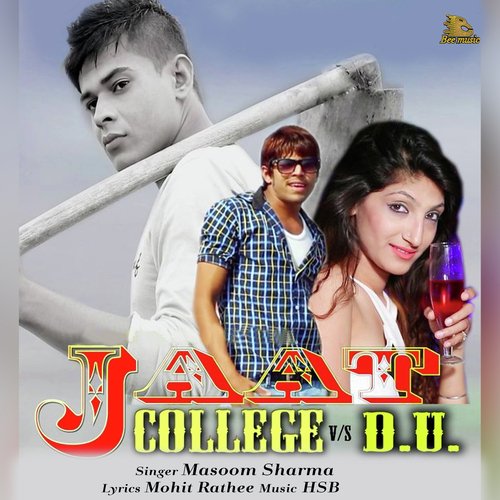 Jaat College v/s DU Masoom Sharma MP3 Download