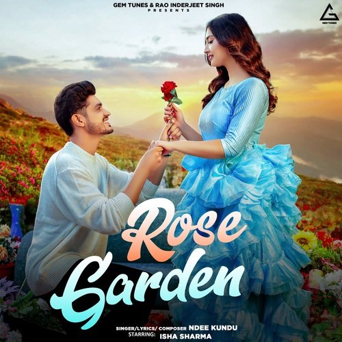Rose Garden Ndee Kundu MP3 Download