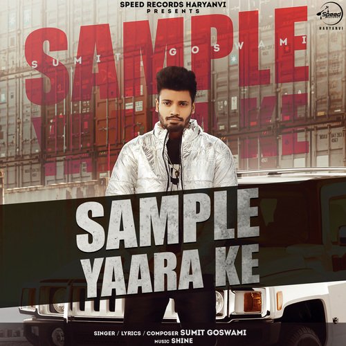 Sample Yaara Ke Sumit Goswami MP3 Download