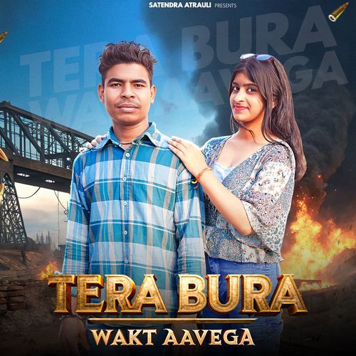 Tera Bura Wakt Aavega NISHANT SINGH SIKANDRABAD MP3 Download