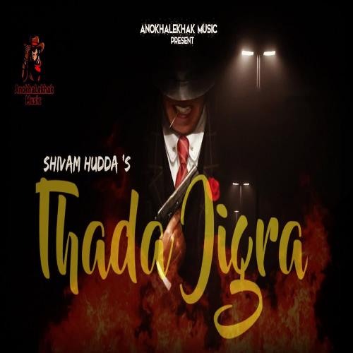Thada Jigra Shivam Hudda MP3 Download