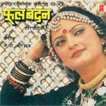 Phool Badan Album Download