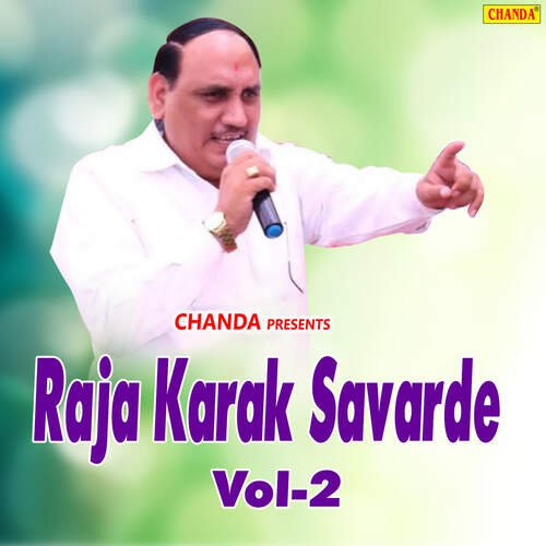 Raja Karak Savarde Vol 2