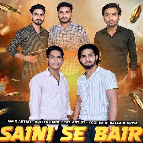 Saini Se Bair Aditya Saini MP3 Download