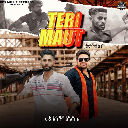 Teri Mout (feat. Gyanender Sardhana) Rohit Sain MP3 Download