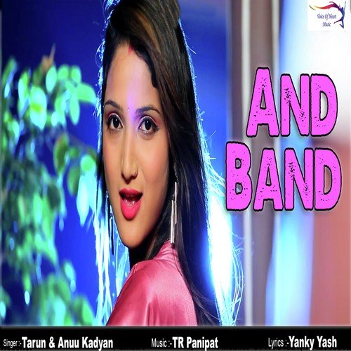 And Band Tarun MP3 Download