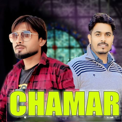 CHAMAR Sawan Sirohi MP3 Download