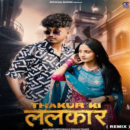Thakur Ki Lalkaar ( Remix ) Aman Rajput MP3 Download