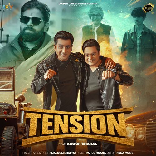 Tension (feat. Anoop Chahal) Masoom Sharma MP3 Download