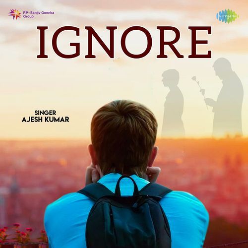 Ignore Ajesh Kumar MP3 Download