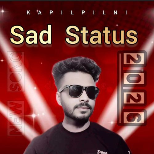 Sad Status Kapil Pilni MP3 Download