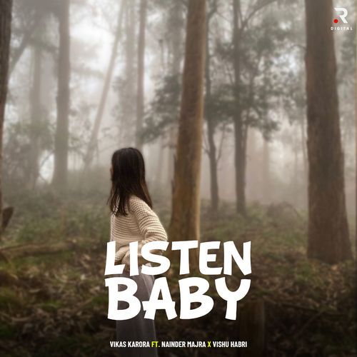 Listen Baby Vikas Karora MP3 Download