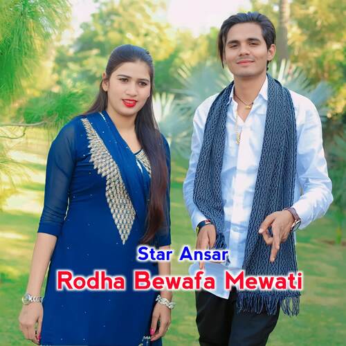 Rodha Bewafa Mewati Star Ansar MP3 Download