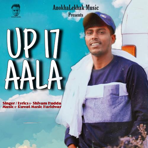 Up 17 Aala Shivam Hudda MP3 Download
