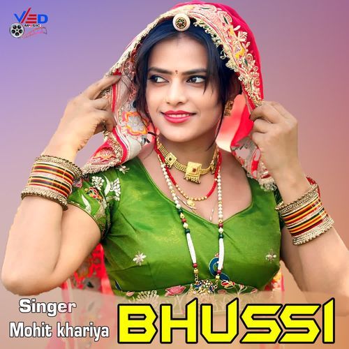 Bhussi Mohit khariya MP3 Download