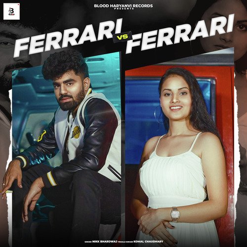 Ferrari vs. Ferrari Nikk Bhardwaj MP3 Download