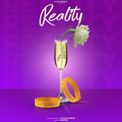 Reality NITIN PANWAR MP3 Download