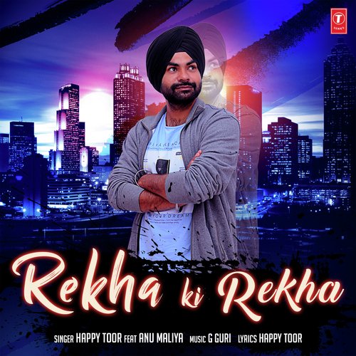 Rekha Ki Rekha Happy Toor MP3 Download