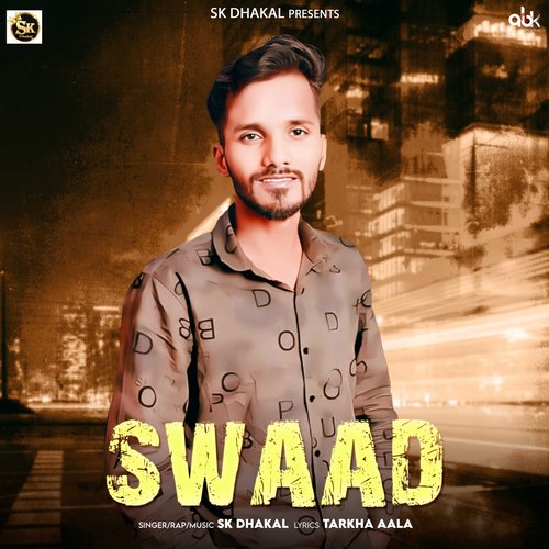 Swaad SK Dhakal MP3 Download