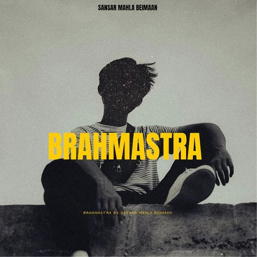 Brahmastra (Feat. Sansar Mahla) Sansar Mahla MP3 Download