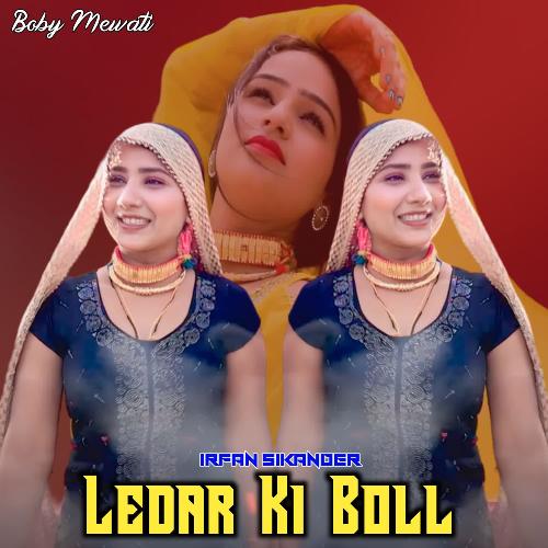 Ledar Ki Boll Boby Mewati MP3 Download