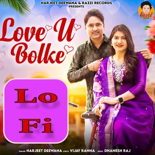 Love U Bolke LoFi Harjeet Deewana MP3 Download