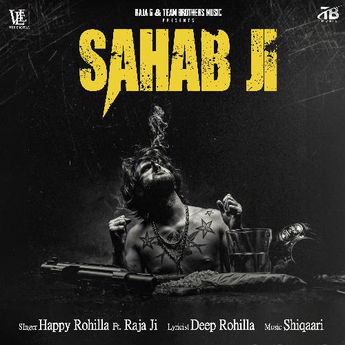 Sahab Ji Happy Rohilla MP3 Download