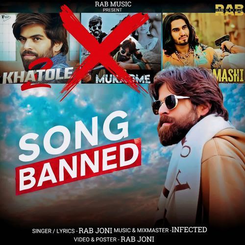Song Banned Rab Joni MP3 Download