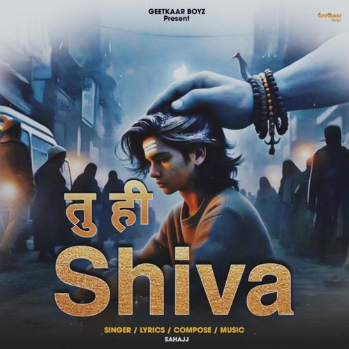 Tu Hi Shiva Sahajj MP3 Download