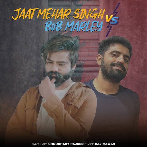 JAAT MEHAR SINGH VS BOB MARLEY (feat. Raj Mawar) Chaudhary Rajdeep MP3 Download