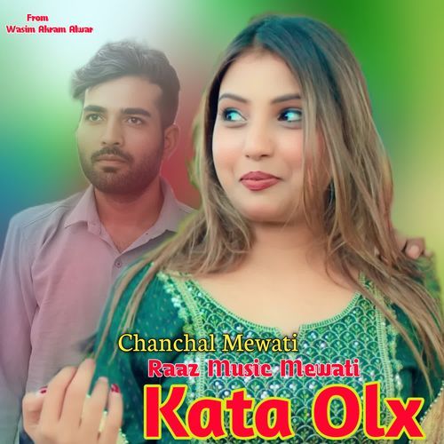 Kata Olx Chanchal Mewati MP3 Download