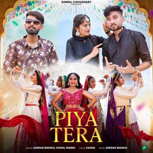 Piya Tera Komal Pareek MP3 Download