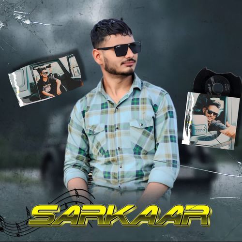 Sarkaar Nikhil Dhiman MP3 Download