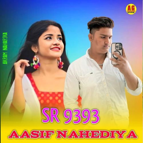 AASIF NAHEDIYA SR 9393 AKRAM NAHARIKA MP3 Download