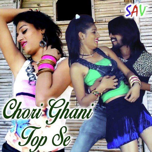 Chori Ghani top Se
