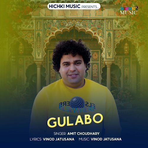 GULABO Amit Chaudhary MP3 Download