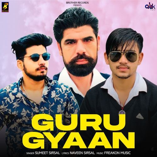 Guru Gyaan Sumeet Sirsal MP3 Download