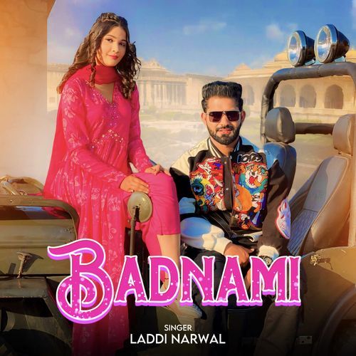 Badnami Laadi Narwal MP3 Download