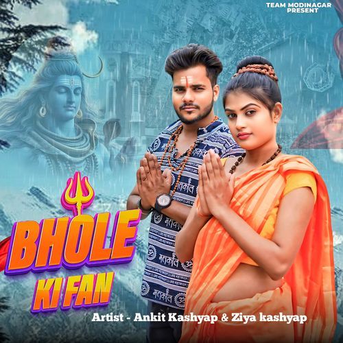 Bhole Ki Fan ankit kashyap MP3 Download
