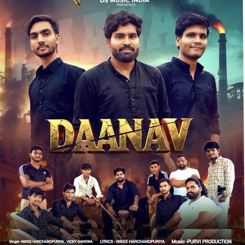 DAANAV Nikke Harchandpuriya MP3 Download
