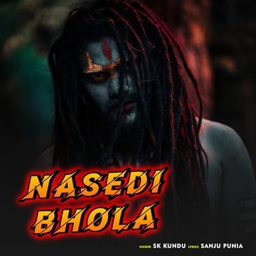 Nasedi Bhola SK Kundu MP3 Download